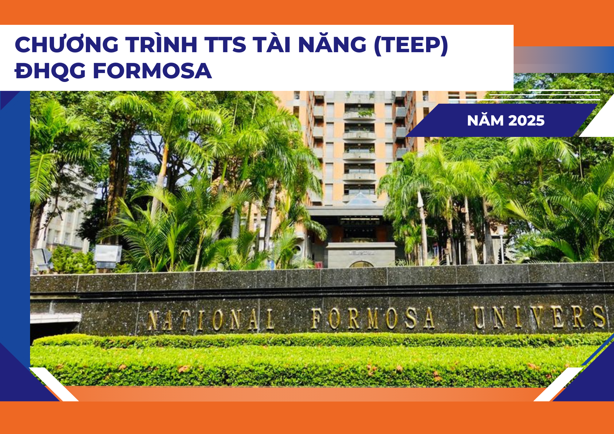 Thực tập sinh tài năng (TEEP) tại ĐHQG Formosa, năm 2025