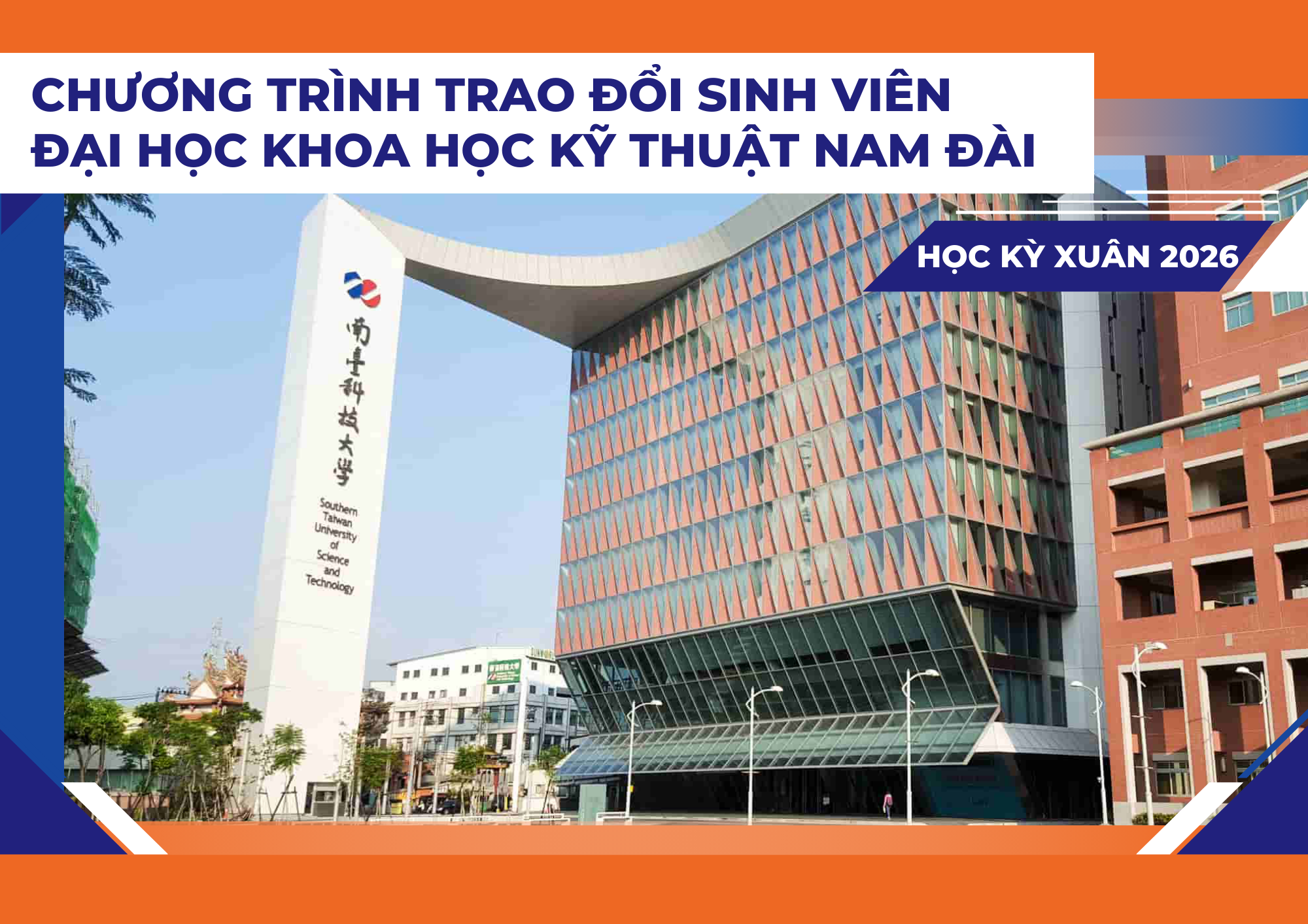 Trao đổi SV tại Đại học Khoa học Kỹ thuật Nam Đài,  Đài Loan, HK Xuân năm 2026